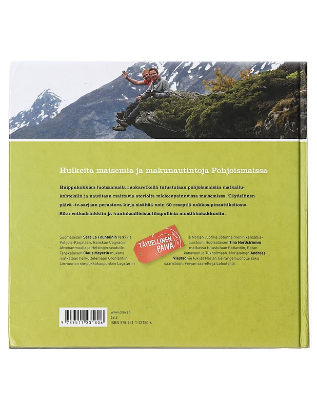 Täydellinen päivä : ruokaretki pohjoismaissa - La Fountain, Sara - Tietokirjat ja oppaat - 10105469861 - 1