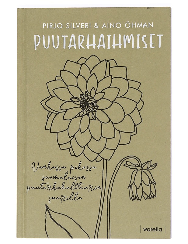 Puutarhaihmiset - Silveri, Pirjo - Tietokirjat ja oppaat - 10105469874 - 0