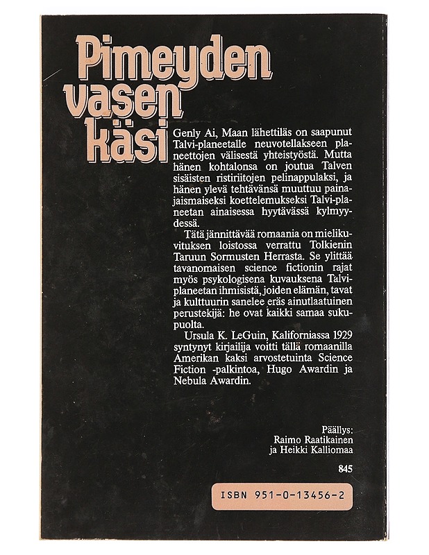 Pimeyden vasen käsi- Le Guin, Ursula  - Fantasia- ja scifi - 10105469908 - 1