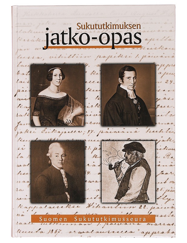Sukututkimuksen jatko-opas - Kuorilehto, Markku - Tietokirjat ja oppaat - 10105469950 - 0