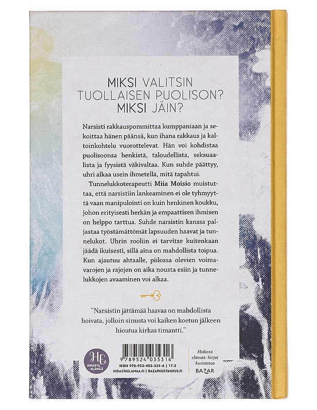 Toivon kirja narsistin haavoittamalle - Miia Moisio - Tietokirjat ja oppaat - 10105469998 - 1