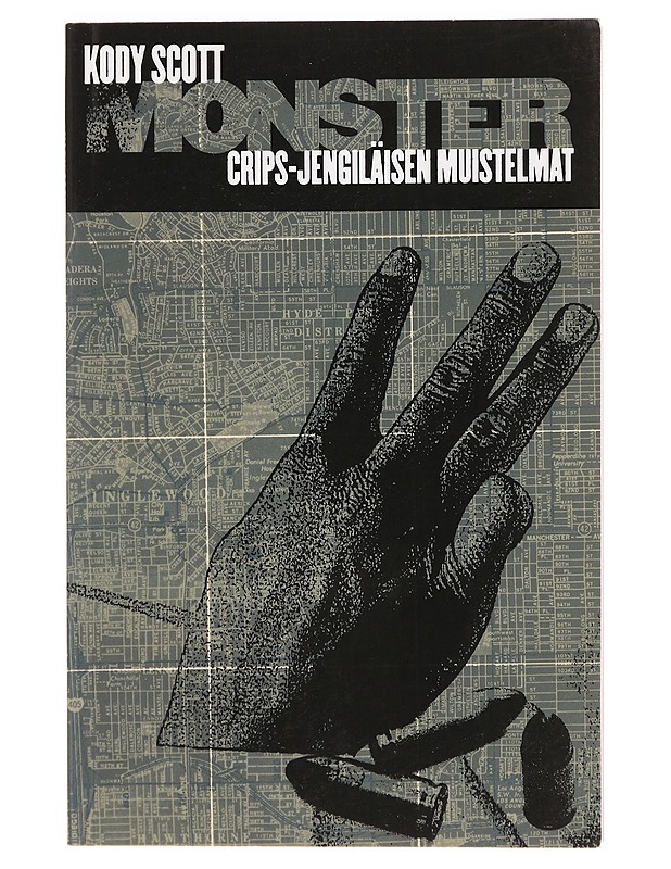 Monster : Crips-jengiläisen muistelmat - Scott, Kody - Elämäkerrat ja muistelmat - 10105470006 - 0