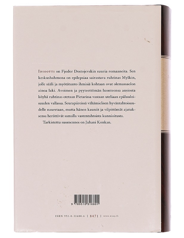 Idiootti - Dostojevski, F. M. - Romaanit ja novellit - 10105470019 - 1