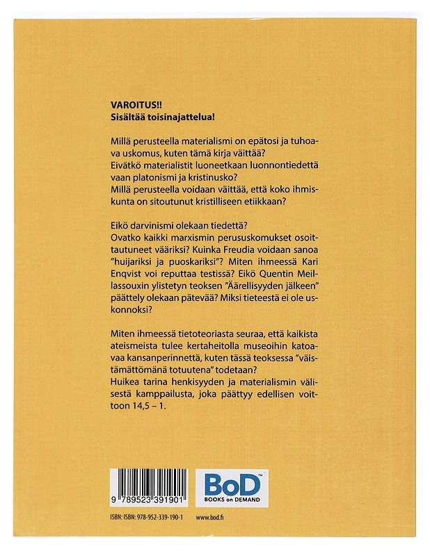 Henkisyys vastaan materialismi : mistä tulemme? Keitä olemme? Mihin menemme? - Tapio Ahokallio - Tietokirjat ja oppaat - 10105470086 - 1