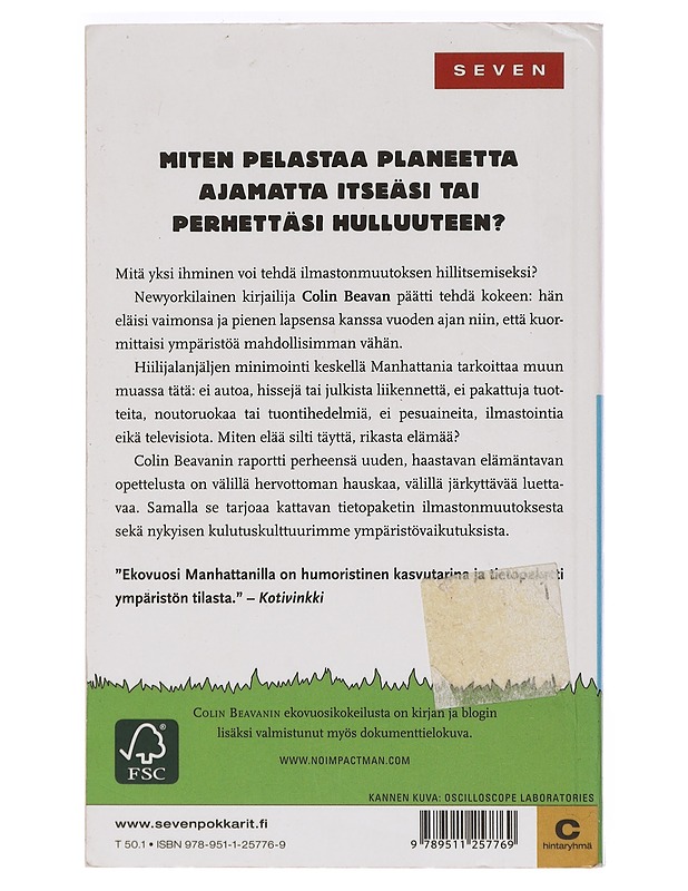 Ekovuosi Manhattanilla - Beavan, Colin - Tietokirjat ja oppaat - 10105470117 - 1