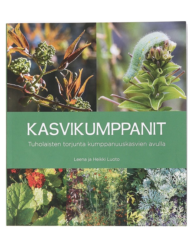 Kasvikumppanit - Luoto, Leena - Lemmikki- ja luontokirjat - 10105470119 - 0