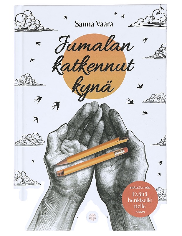 Jumalan katkennut kynä - Vaara, Sanna - Tietokirjat ja oppaat - 10105470130 - 0