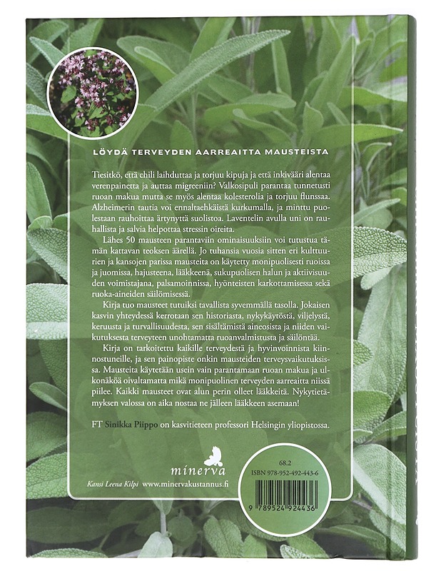 Elinvoimaa mausteista : terveelliset maustekasvit ja niiden käyttö - Piippo, Sinikka - Harrastekirjat - 10105470136 - 1