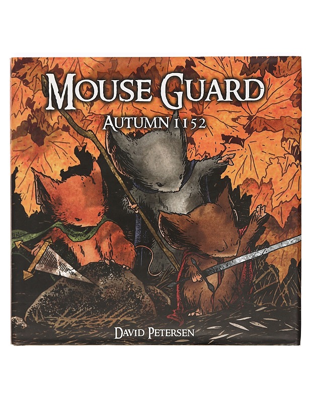 Mouse Guard : Autumn 1152 - Petersen, David - Sarjakuvat - 10105470156 - 0