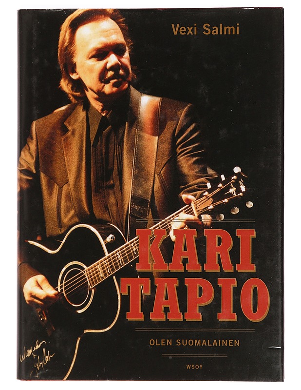Kari Tapio : olen suomalainen - Vexi Salmi - Elämäkerrat ja muistelmat - 10105470164 - 0