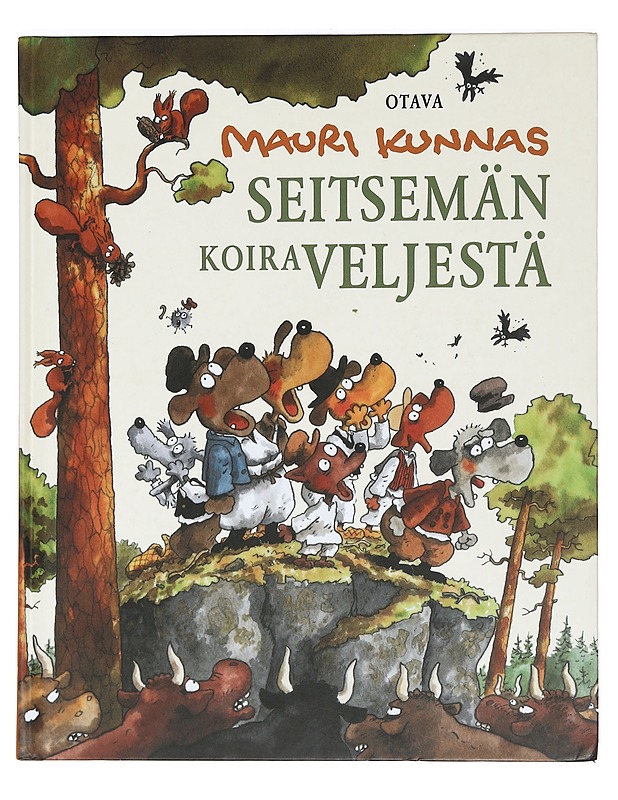 Seitsemän koiraveljestä  - Kunnas, Mauri - Lastenkirjat - 10105470197 - 0