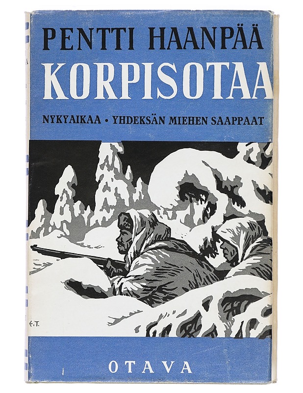 Korpisotaa, Nykyaikaa, Yhdeksän miehen saappaat - Pentti Haanpää - Kaunokirjallisuus - 10105470204 - 0