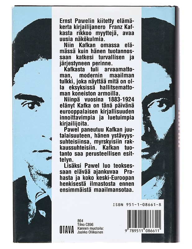 Franz Kafka - Pawel, Ernst - Elämäkerrat ja muistelmat - 10105470298 - 1