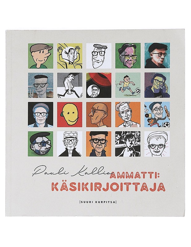 Ammatti: käsikirjoittaja - Pauli Kallio - Sarjakuvat - 10105470302 - 0