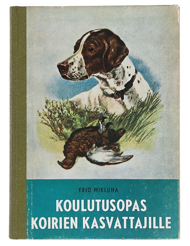 Koulutusopas koirien kasvattajille - Mikluha, Yrjö - Tietokirjat ja oppaat - 10105470305 - 0