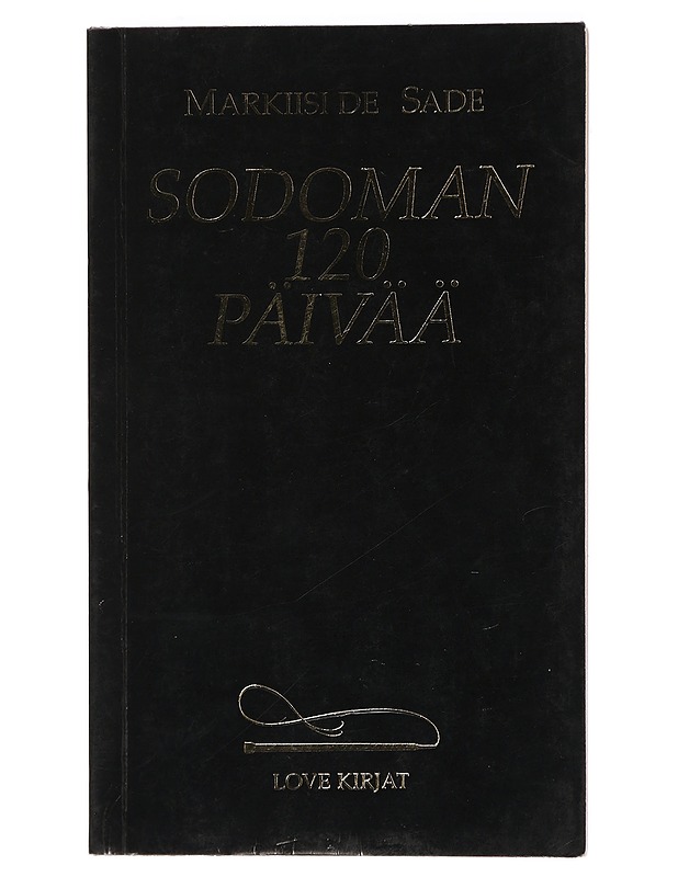 Sodoman 120 päivää - Sade, Donatien-Alphonse-Francois De - K-18 - Romaanit ja novellit - 10105470318 - 0