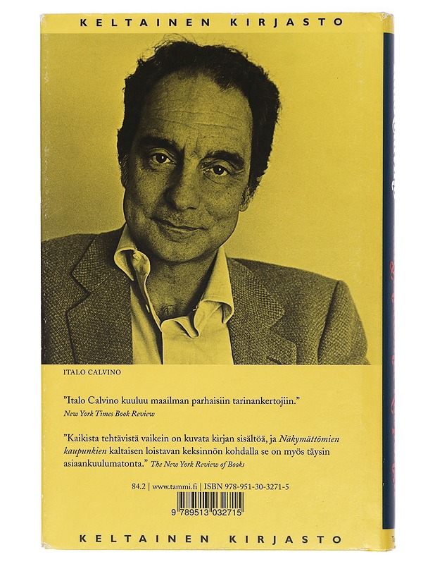 Näkymättömät kaupungit - Calvino, Italo - Kaunokirjallisuus - 10105470338 - 1