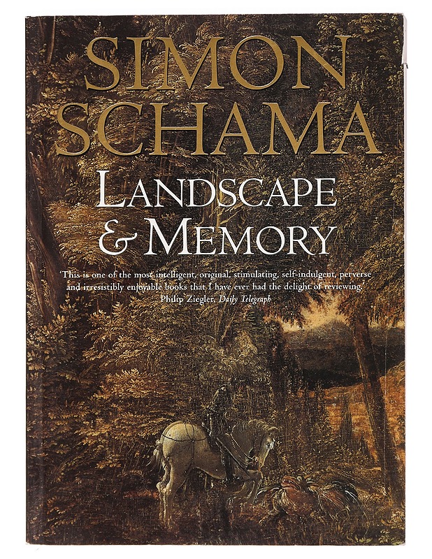 Landscape and memory - Simon Schama - Tietokirjat ja oppaat - 10105470336 - 0