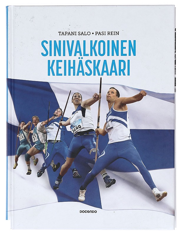 Sinivalkoinen keihäskaari - Salo, Tapani - Historiakirjat - 10105470342 - 0