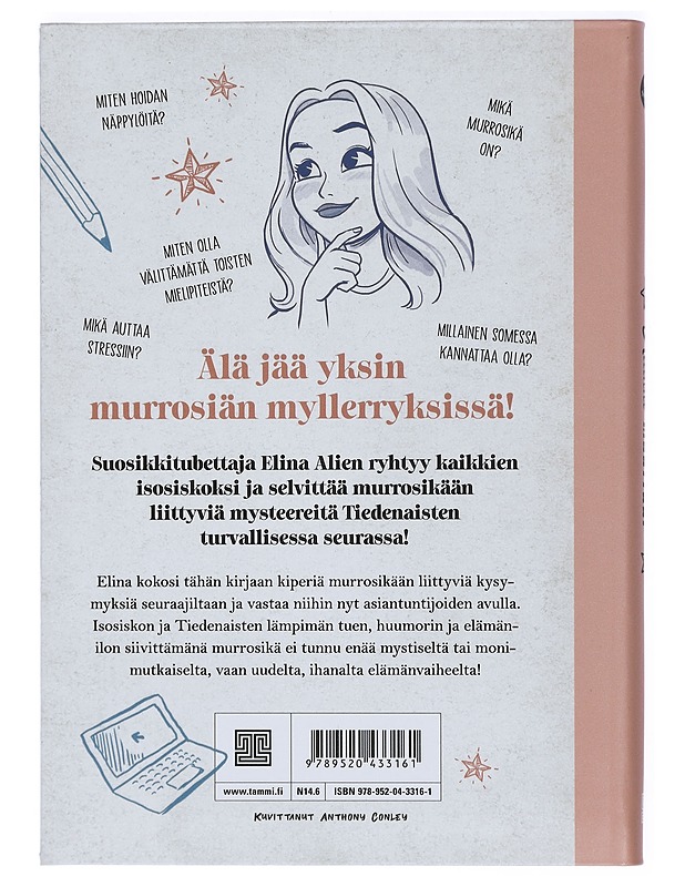 Isosisko : kaikki muuttuu! - Elina Alien - Tietokirjat ja oppaat - 10105470371 - 1