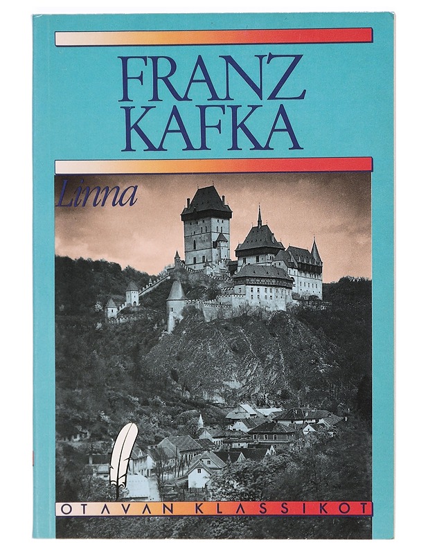 Linna : romaani - Kafka, Franz - Romaanit ja novellit - 10105470377 - 0