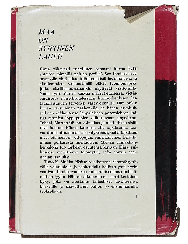 Maa on syntinen laulu - Mukka, Timo K. - Romaanit ja novellit - 10105470393 - 1