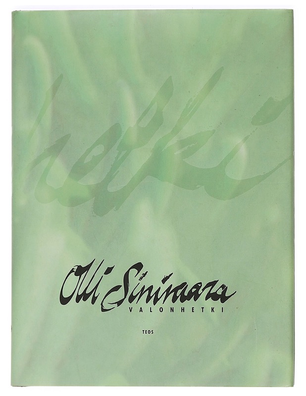Valonhetki - Olli Sinivaara - Runot ja näytelmät - 10105470401 - 0