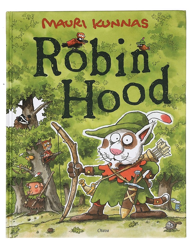Robin Hood - Kunnas, Mauri - Lastenkirjat - 10105470430 - 0