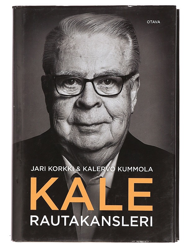 Kale : rautakansleri - Korkki, Jari - Elämäkerrat ja muistelmat - 10105470440 - 0