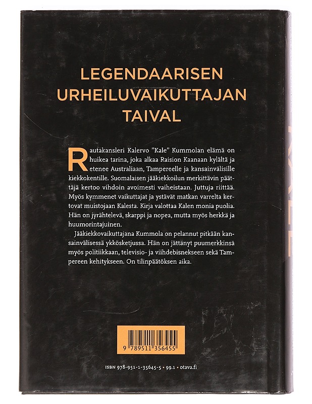 Kale : rautakansleri - Korkki, Jari - Elämäkerrat ja muistelmat - 10105470440 - 1