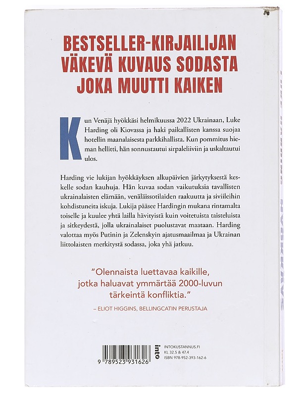 Hyökkäys : Venäjän verinen sota ja Ukrainan selviytymistaistelu - Harding, Luke - Historiakirjat - 10105470447 - 1