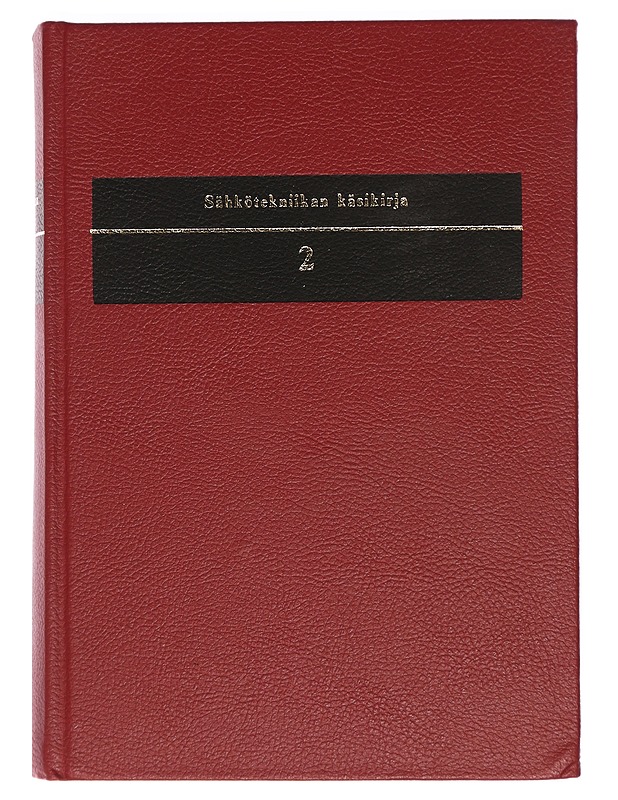 Sähkötekniikan käsikirja 2 - Rauno Saari - Harrastekirjat - 10105470455 - 0