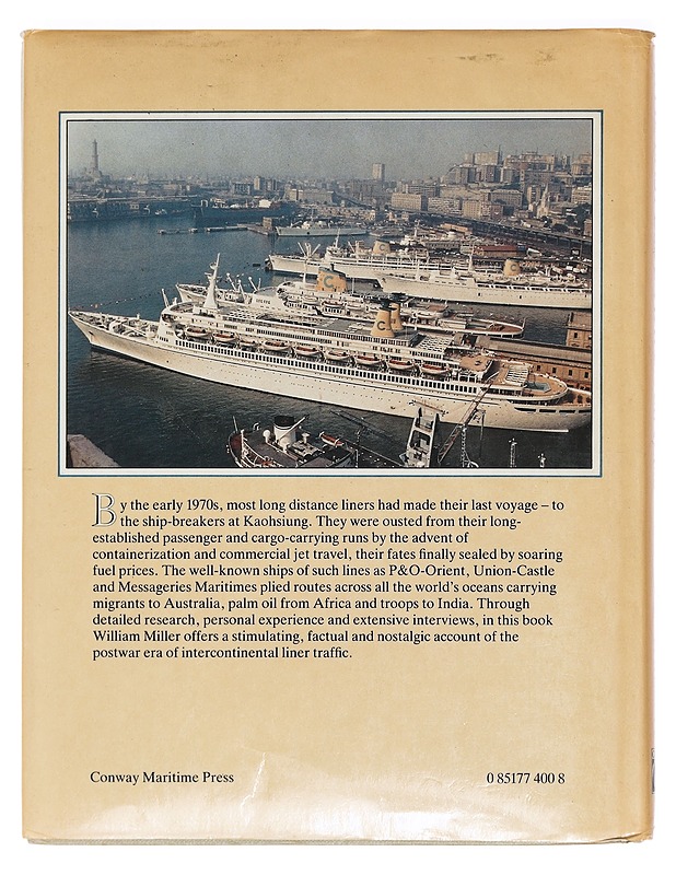 THE LAST BLUE WATER LINERS - WILLIAM H. MILLER - Historiakirjat - 10105470474 - 1