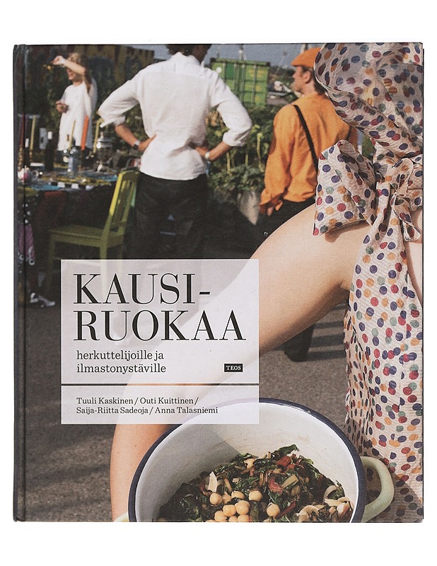 Kausiruokaa herkuttelijoille ja ilmastonystäville - Kaskinen, Tuuli - Ruokakirjat - 10105470545 - 0
