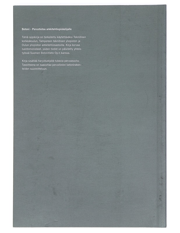 Betoni : perustietoa arkkitehtiopiskelijalle - Väisänen, Päivi - Tietokirjat ja oppaat - 10105470605 - 1