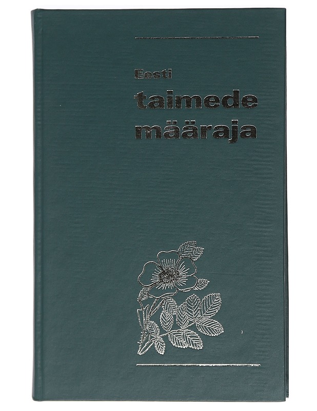 Eesti taimede määraja - Leht, Malle - Tietokirjat ja oppaat - 10105470636 - 0