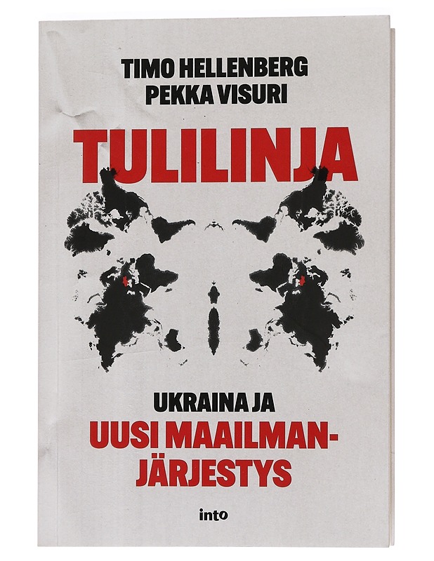 Tulilinja : Ukraina ja uusi maailmanjärjestys - Hellenberg, Timo - Historiakirjat - 10105470684 - 0