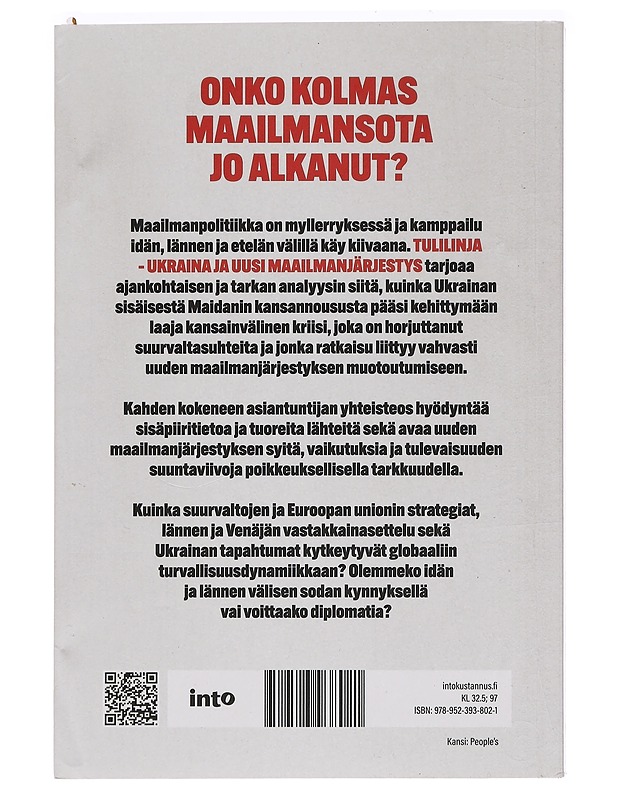 Tulilinja : Ukraina ja uusi maailmanjärjestys - Hellenberg, Timo - Historiakirjat - 10105470684 - 1