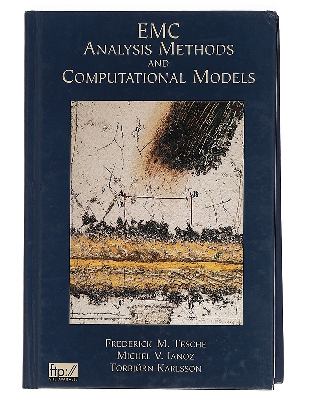 EMC analysis methods and computational models - Tesche, Frederick M. - Tietokirjat ja oppaat - 10105470723 - 0