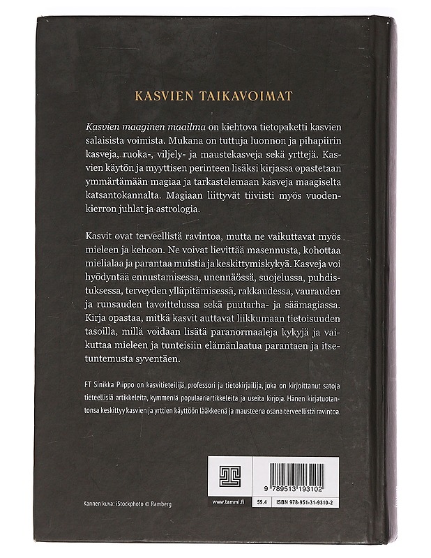 Kasvien maaginen maailma - Sinikka Piippo - Tietokirjat ja oppaat - 10105470743 - 1