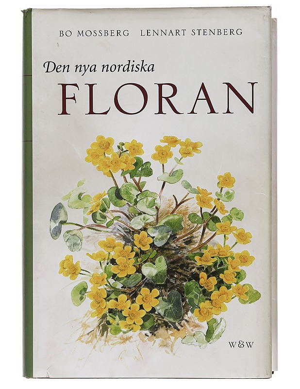 Den nya nordiska floran - Mossberg, Bo - Tietokirjat ja oppaat - 10105470754 - 0