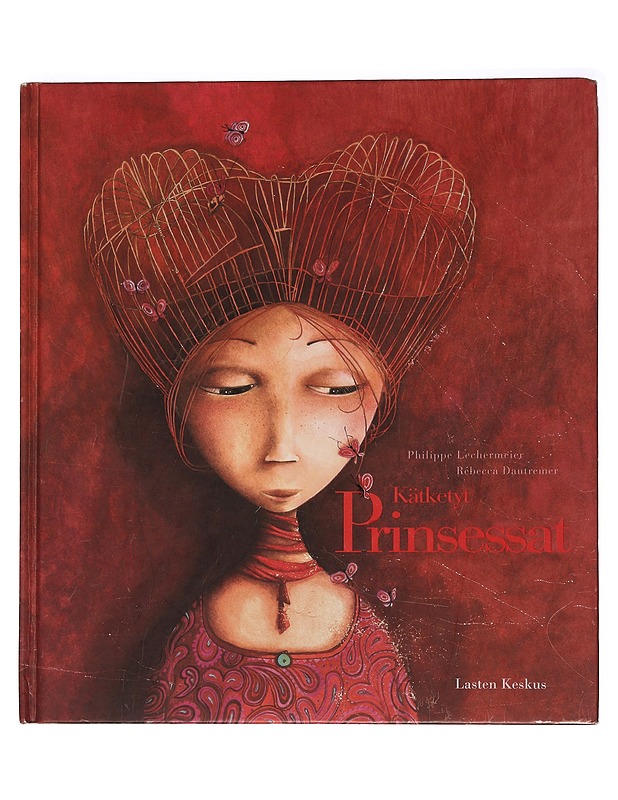 Kätketyt prinsessat - Lechermeier, Philippe - Lastenkirjat - 10105470767 - 0