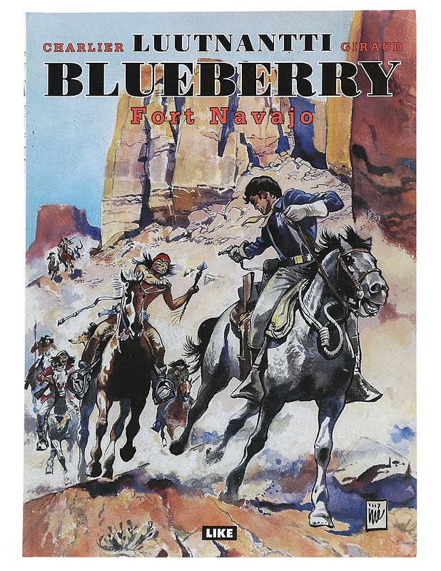 Luutnantti Blueberry. [22], Fort Navajo - Charlier, Jean-Michel - Sarjakuvat - 10105470779 - 0