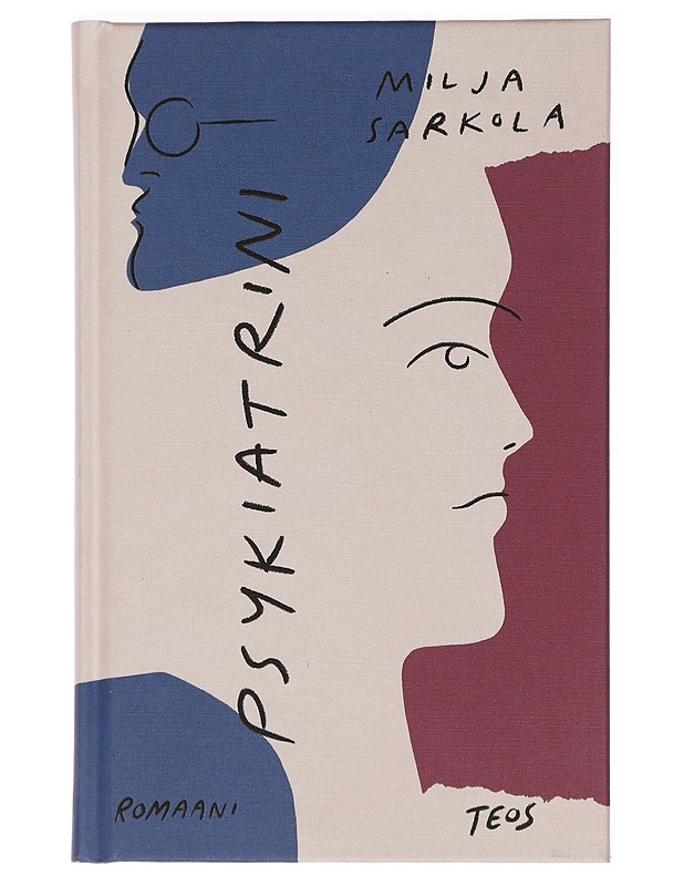 Psykiatrini - Milja Sarkola - Romaanit ja novellit - 10105470916 - 0