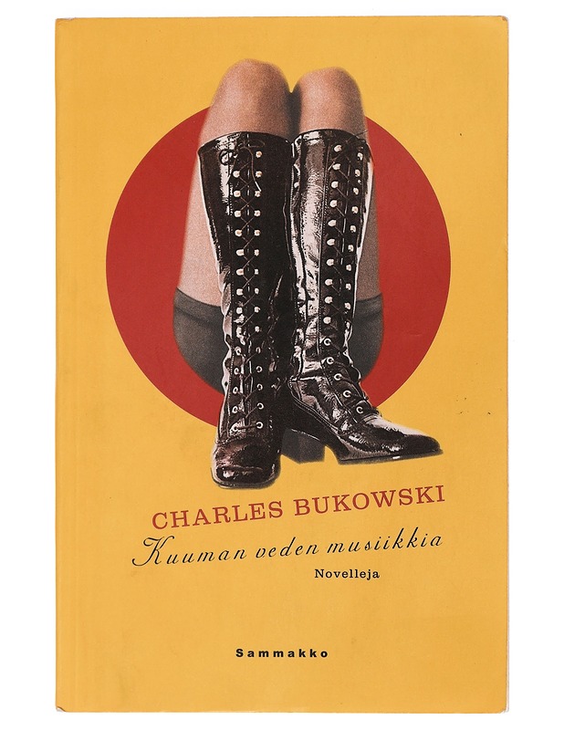 Kuuman veden musiikkia : novelleja - Bukowski, Charles - Romaanit ja novellit - 10105470937 - 0