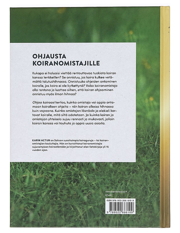 Ohjaa koiraasi - Actun, Karin - Tietokirjat ja oppaat - 10105470952 - 1