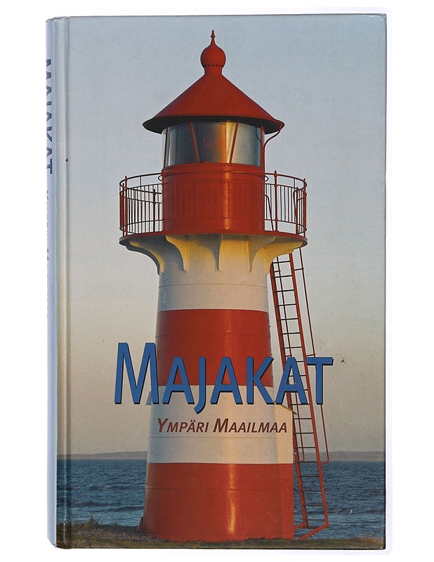 Majakat ympäri maailmaa - Roinila, Pirkko - Historiakirjat - 10105470958 - 0