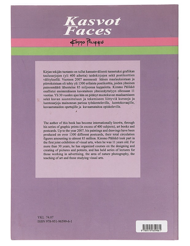 Creating art : faces = Kuvan tekeminen : kasvot - Kimmo Pälikkö - Harrastekirjat - 10105470967 - 1