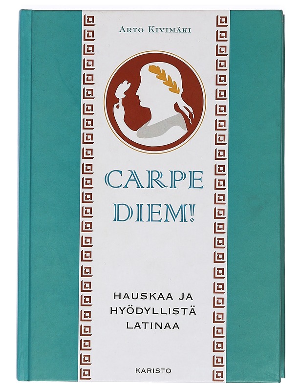 Carpe Diem! - Tietokirjat ja oppaat - 10105470961 - 0