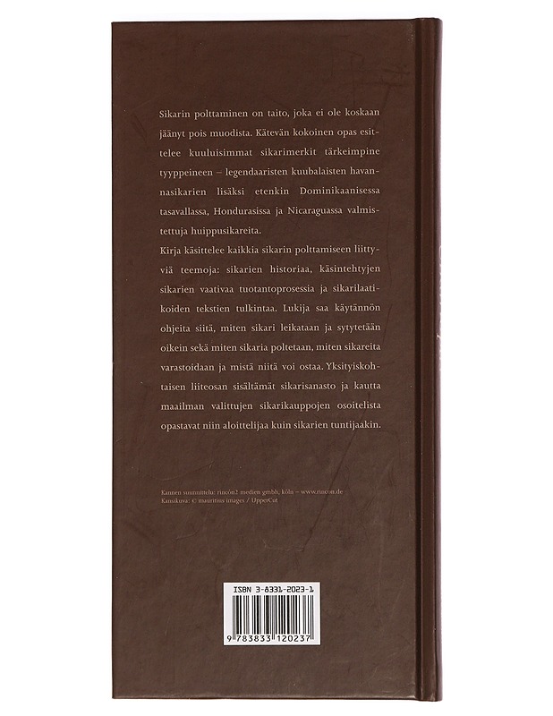 Kansainvälinen sikariopas : sikarin valinnan ja polttamisen taito - Resnick, Jane - Historiakirjat - 10105470965 - 1